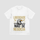 Camiseta Liberdade Não Se Negocia