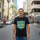 Camiseta 2026 é nosso